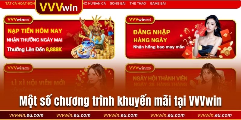 Một số chương trình khuyến mãi nổi trội tại VVVwin