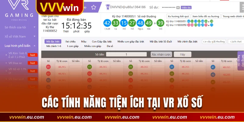 Các tính năng tiện ích tại VR xổ số