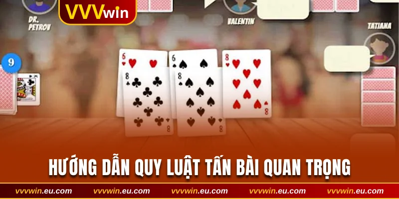 Hướng dẫn quy luật tấn bài quan trọng