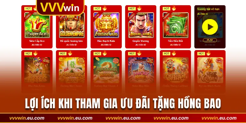 Lợi ích khi tham gia ưu đãi tặng hồng bao may mắn