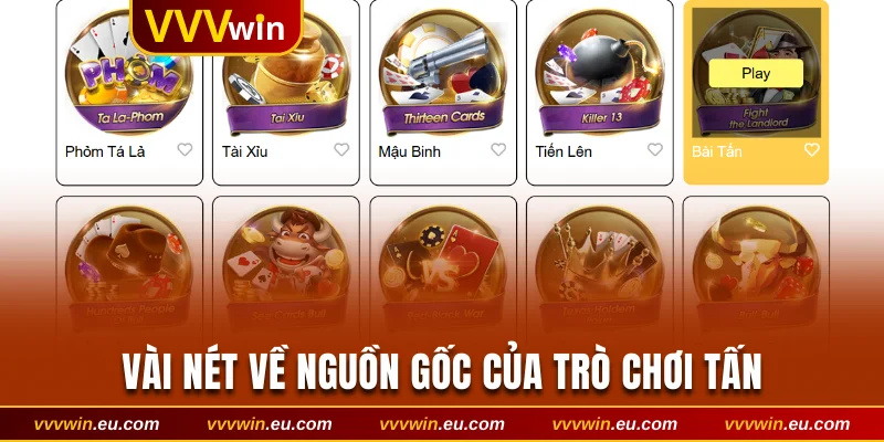 Vài nét về nguồn gốc của trò chơi Tấn