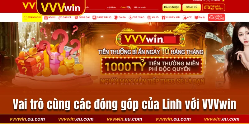 Vai trò cùng các đóng góp của Linh với VVVwin